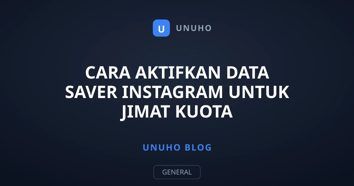 Cara Aktifkan Data Saver Instagram Untuk Jimat Kuota